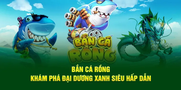 Cách Chơi Bắn Cá Rồng S666: Bí Kíp Chinh Phục Đại Dương 2 Cách Chơi Bắn Cá Rồng S666: Bí Kíp Chinh Phục Đại Dương
